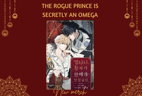 The Rogue Prince Is Secretly an Omega