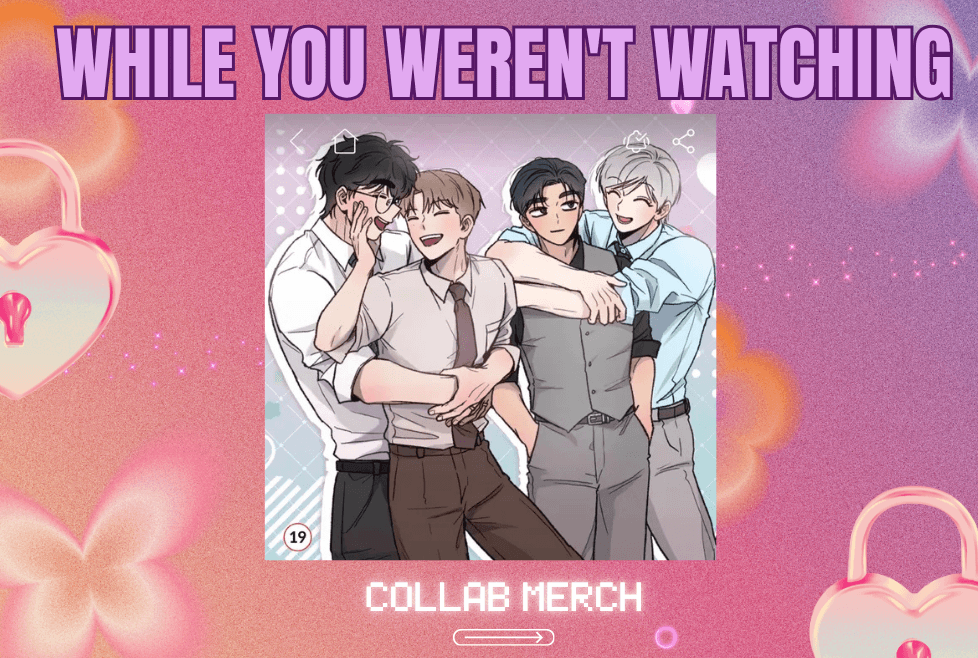 While You Weren't Watching